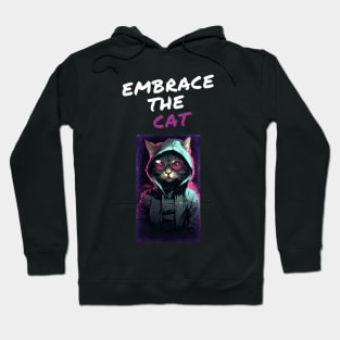 embrace the cat Hoodie